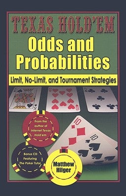 Texas Hold'em Odds and Probabilities by Hilger, Matthew