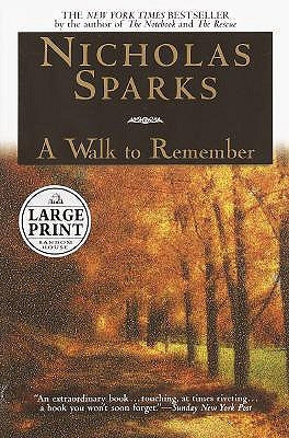 A Walk to Remember by Sparks, Nicholas