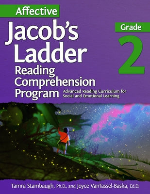 Affective Jacob's Ladder Reading Comprehension Program: Grade 2 by Stambaugh, Tamra