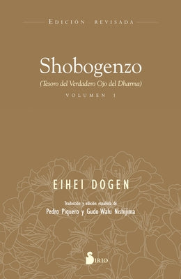 Shobogenzo 1 by Dogen, Eihei