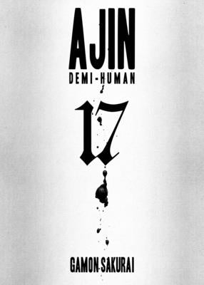 Ajin 17: Demi-Human by Sakurai, Gamon