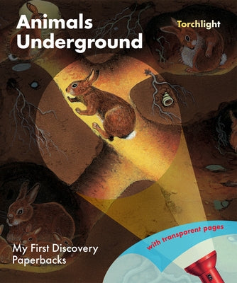 Animals Underground by Moignot, Daniel