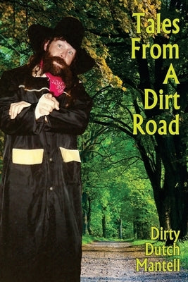 Tales From A Dirt Road by Gross, Ric