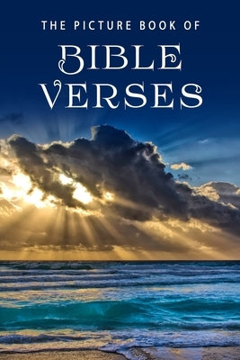 The Picture Book of Bible Verses: A Gift Book for Alzheimer's Patients and Seniors with Dementia by Books, Sunny Street