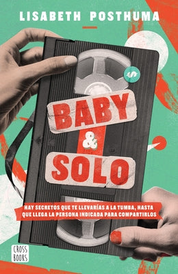 Baby Y Solo by Posthuma, Lisabeth