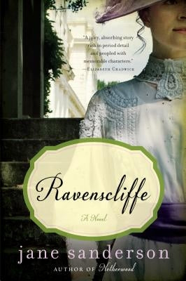 Ravenscliffe by Sanderson, Jane