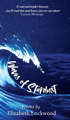 Waves of Stardust by Lockwood, Elizabeth