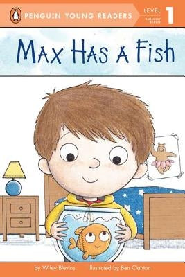 Max Has a Fish by Blevins, Wiley