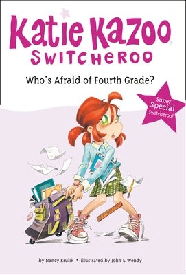 Who's Afraid of Fourth Grade? by Krulik, Nancy
