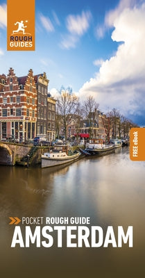 Pocket Rough Guide Amsterdam (Travel Guide with Free Ebook) by Guides, Rough