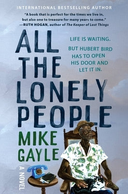 All the Lonely People by Gayle, Mike
