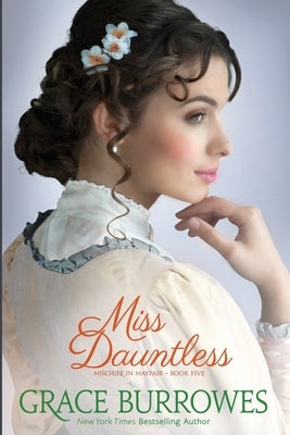 Miss Dauntless by Burrowes, Grace