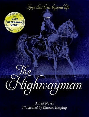 The Highwayman by Noyes, Alfred