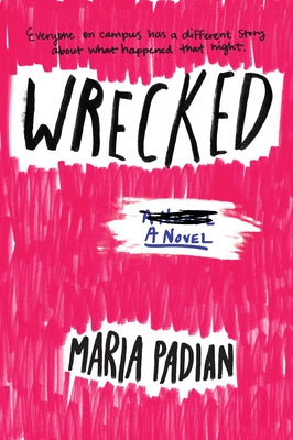 Wrecked by Padian, Maria