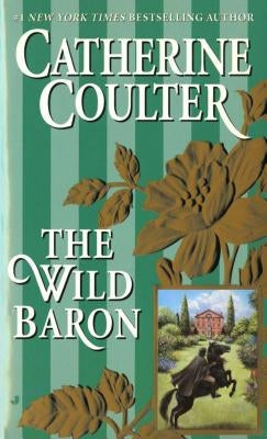The Wild Baron by Coulter, Catherine