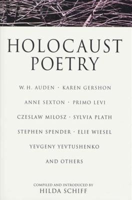 Holocaust Poetry by Schiff, Hilda