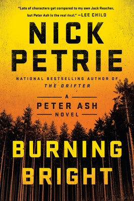 Burning Bright by Petrie, Nick