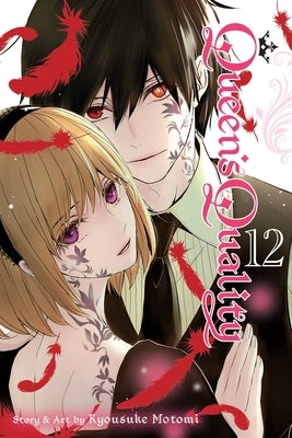 Queen's Quality, Vol. 12: Volume 12 by Motomi, Kyousuke