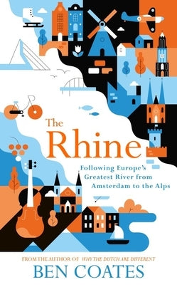 The Rhine by Coates, Ben