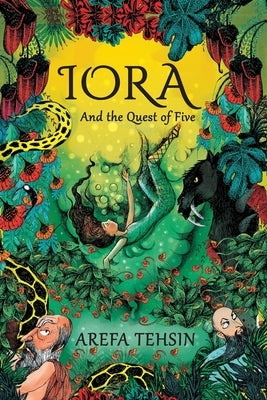 Iora and the Quest of Five by Tehsin, Arefa