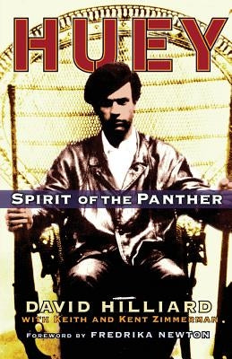 Huey: Spirit of the Panther by Hilliard, David