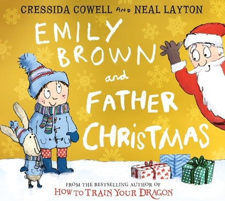 Emily Brown and Father Christmas by Cowell, Cressida