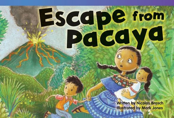 Escape from Pacaya by Brasch, Nicolas