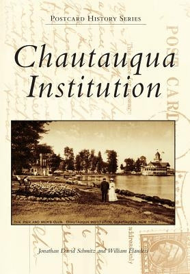 Chautauqua Institution by Schmitz, Jonathan David
