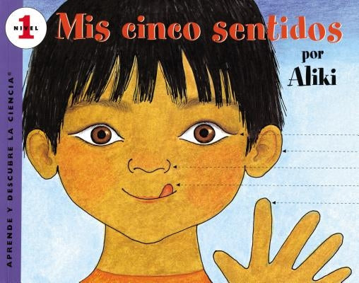 Mís Cinco Sentidos: My Five Senses (Spanish Edition) by Aliki