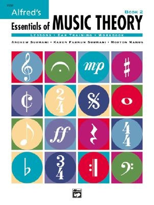 Alfred's Essentials of Music Theory, Bk 2 by Surmani, Andrew