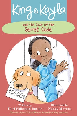 King & Kayla and the Case of the Secret Code by Butler, Dori Hillestad