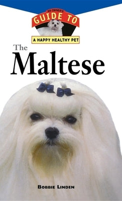 The Maltese by Linden, Bobbie