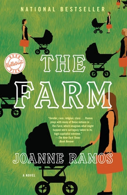 The Farm by Ramos, Joanne