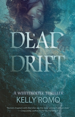 Dead Drift by Romo, Kelly A.