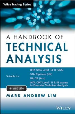 Handbook of Technical Analysis by Lim