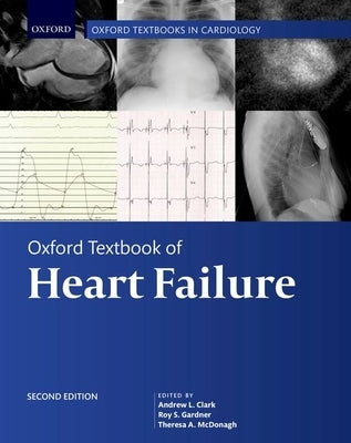 Oxford Textbook of Heart Failure by Clark, Andrew L.
