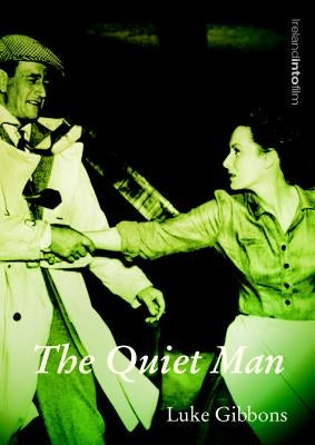 The Quiet Man by Gibbons, Luke