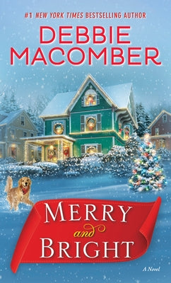 Merry and Bright by Macomber, Debbie