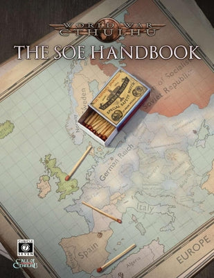 World War Cthulhu SOE Handbook by Cubicle 7