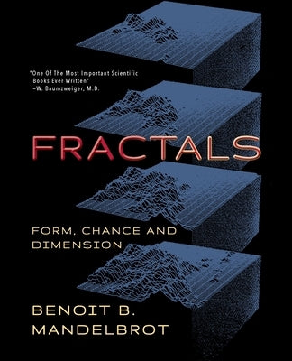 Fractals: Form, Chance and Dimension by Mandelbrot, Benoit B.