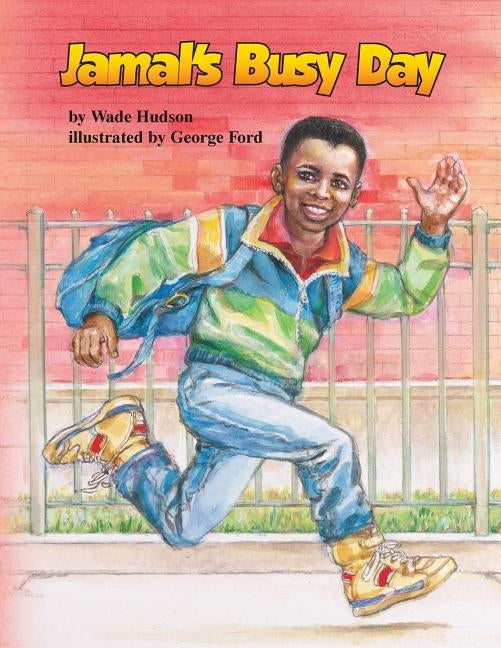Jamal's Busy Day by Hudson, Wade