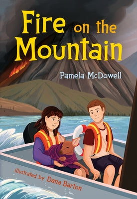 Fire on the Mountain by McDowell, Pamela