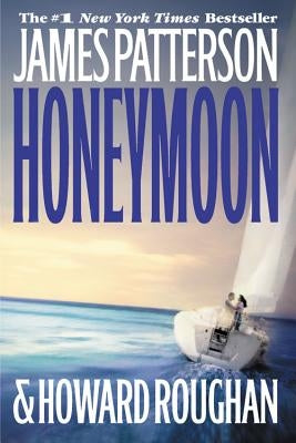 Honeymoon by Patterson, James