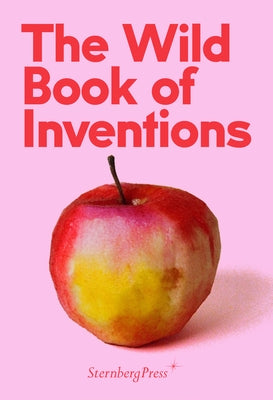 The Wild Book of Inventions by Martinez, Chus