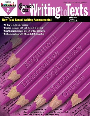 Common Core Practice Writing Grade 2 by Newmark Learning