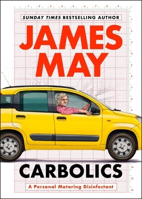 Carbolics: A Personal Motoring Disinfectant by May, James
