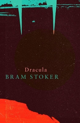 Dracula (Legend Classics) by Stoker, Bram