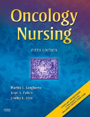 Oncology Nursing by Langhorne, Martha