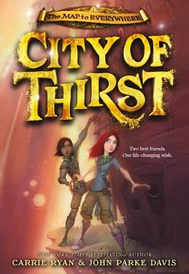 City of Thirst by Ryan, Carrie