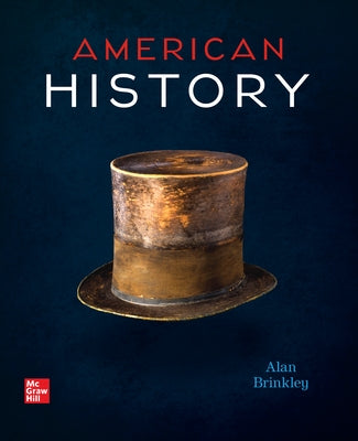 American History: Connecting with the Past by Brinkley, Alan